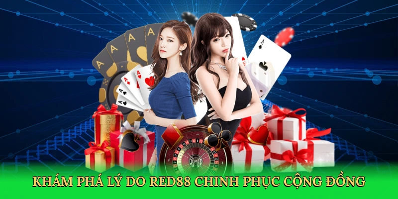 kham-pha-ly-do-red88-chinh-phuc-cong-dong--3