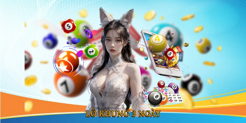 Lô khung 3 ngày
