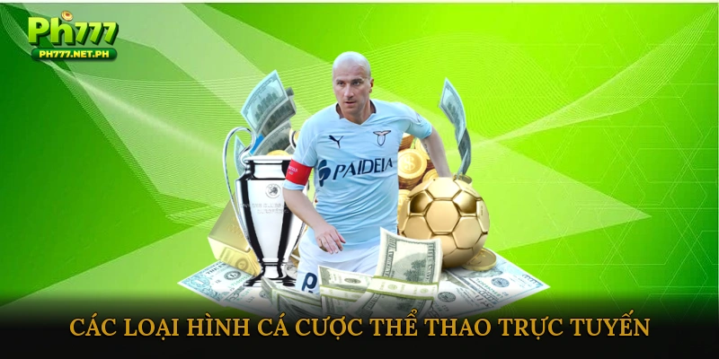 Các loại hình cá cược thể thao trực tuyến phổ biến