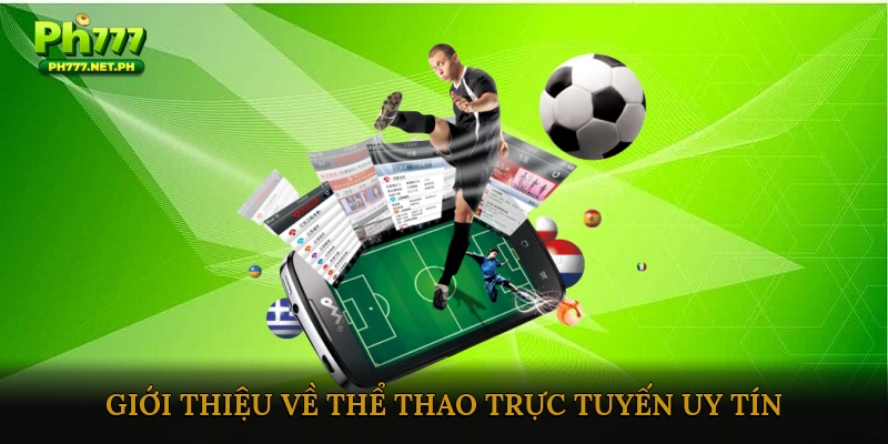 Giới thiệu về thể thao trực tuyến uy tín