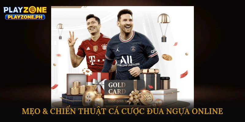Mẹo & Chiến Thuật Cá Cược Đua Ngựa Online