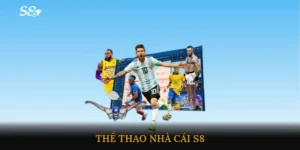 Thể thao nhà cái S8
