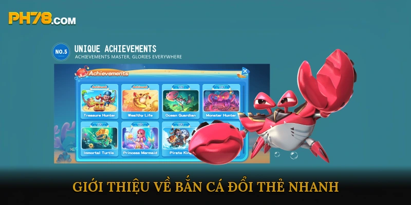 Giới thiệu về Bắn Cá Đổi Thẻ Nhanh