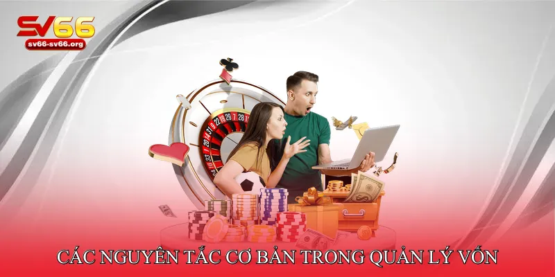 Các nguyên tắc cơ bản trong quản lý vốn Blackjack